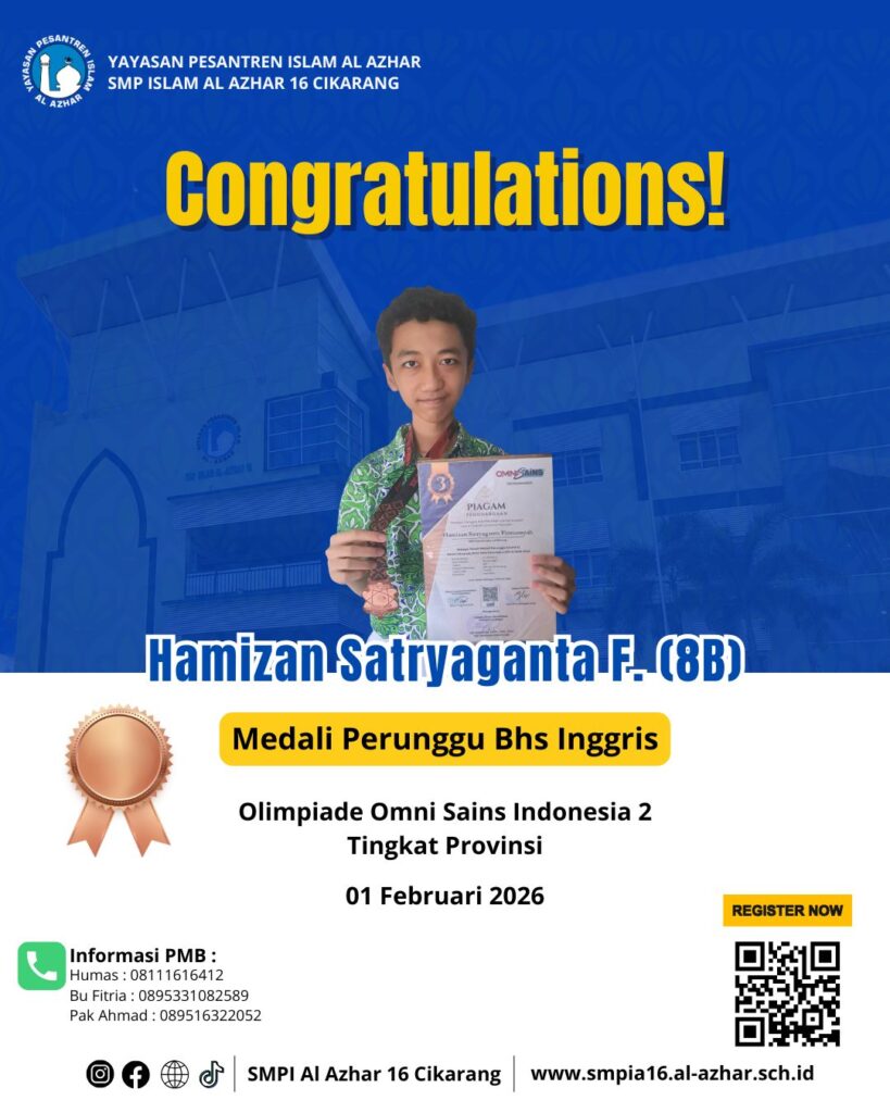 Prestasi Gemilang! Murid SMP Islam Al Azhar 16 Cikarang Raih Medali Perunggu Olimpiade Omni Sains Tingkat Provinsi.