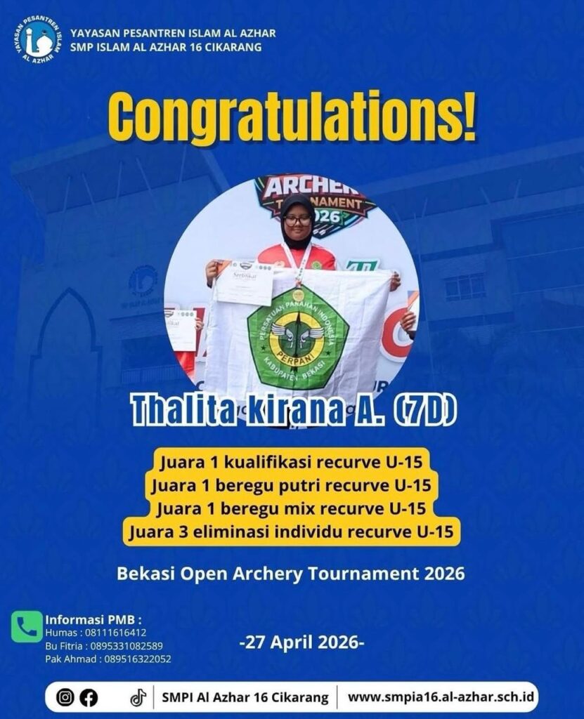 Thalita Kirana A, murid kelas 7D SMP Islam Al Azhar 16 Cikarang, berfoto memegang sertifikat dan bendera Perpani atas kemenangannya di Bekasi Open Archery Tournament 2026.