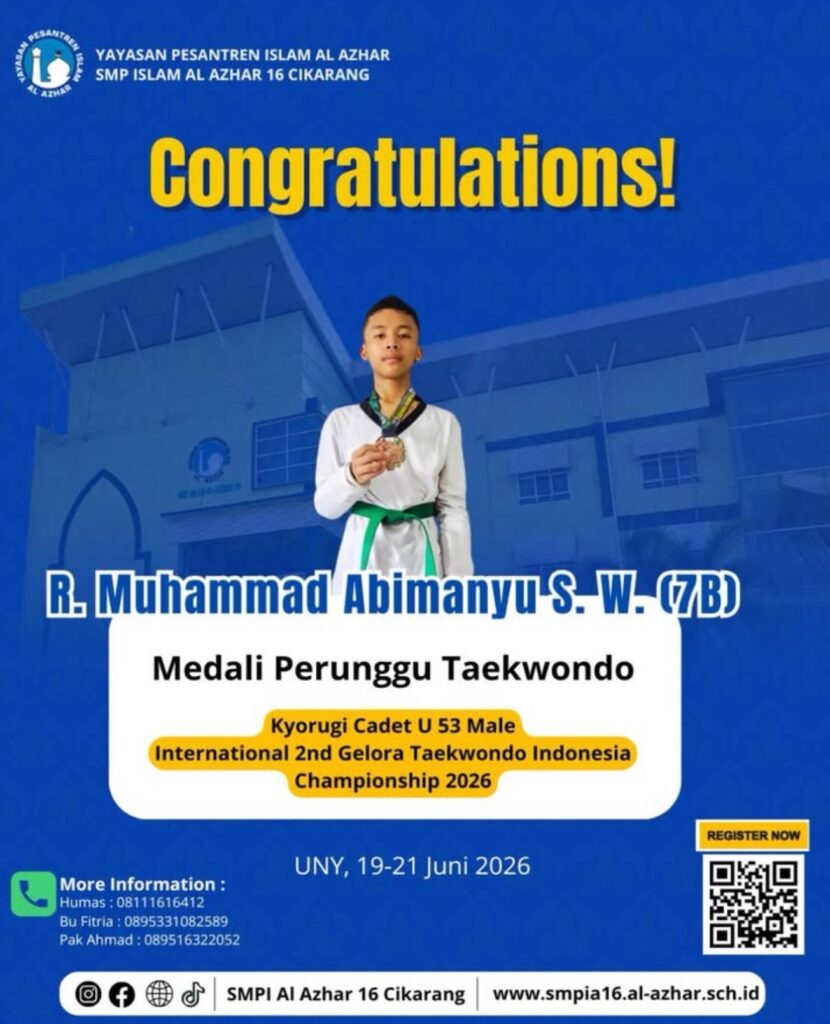 R. Muhammad Abimanyu S.-W., murid kelas 7B SMP Islam Al Azhar 16 Cikarang, meraih medali perunggu kategori Kyorugi Cadet U-53 Male pada International 2nd Gelora Taekwondo Indonesia Championship 2026.